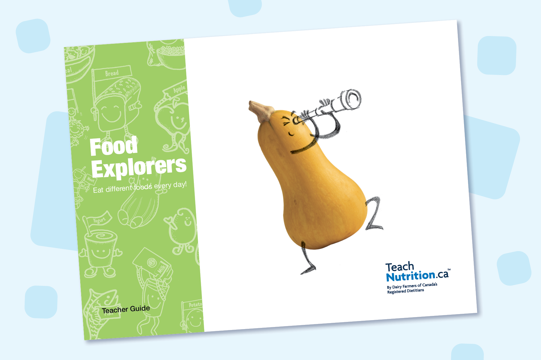 Les explorateurs d’aliments – Guide de l’enseignant 