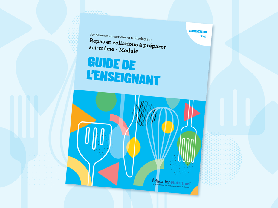 Repas et collations à préparer soi-même : Guide pour l’enseignant·e et liens avec les programmes d’études