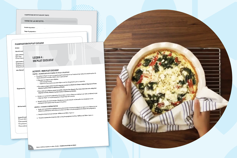 Repas et collations à préparer soi-même : leçon 4 – Un plat exclusif